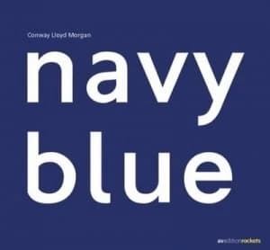 Navyblue by Conway Lloyd Morgan Hardback