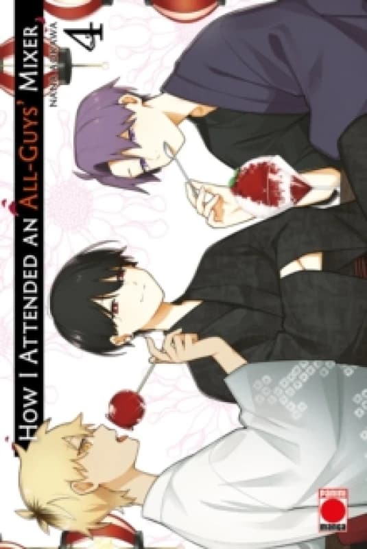 How I Attended An All-Guys' Mixer Volume 4 Paperback / softback