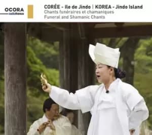 Funeral & Shamanic Chants Korea - Jindo Island by Various Artists CD Album