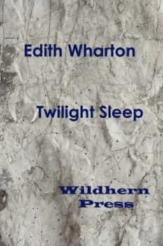 Twilight Sleep 1927 by Edith Wharton Paperback