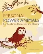 personal power animals for guidance protection and healing