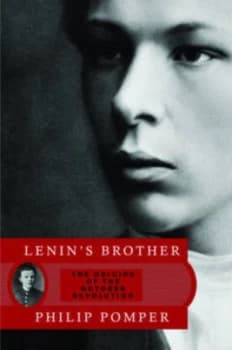 Lenins Brother by Philip Pomper Hardback
