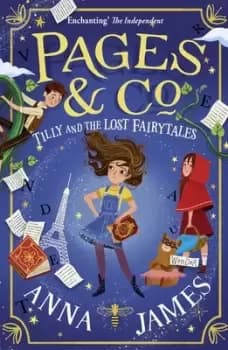 Tilly and the lost fairy tales by Anna James