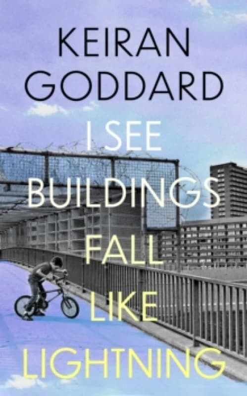 I See Buildings Fall Like Lightning Hardback