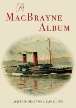 A Macbrayne Album by Iain Quinn Paperback