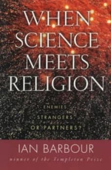 When Science Meets Religion by Ian G Barbour Paperback