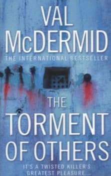 The Torment of Others by Val Mcdermid Paperback