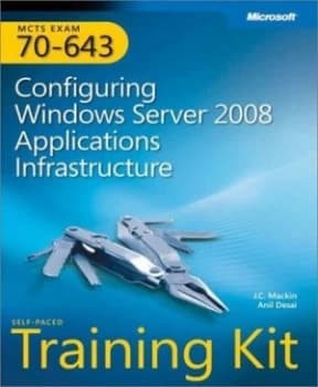 Mcts Self-Paced Training Kit exam 70-643 by J.C. Mackin Paperback