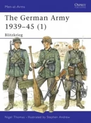 German army 1939-1945 1 by Nigel Thomas