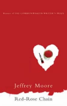 Red-Rose Chain by Jeffrey Moore Hardback