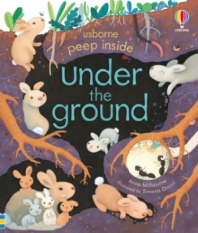 Peep Inside Under the Ground Board book