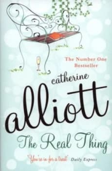 The Real Thing by Catherine Alliott Paperback