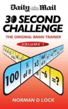 Daily Mail 30 Second Challenge by Norman D. Lock Paperback