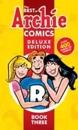 best of archie comics 3 deluxe edition