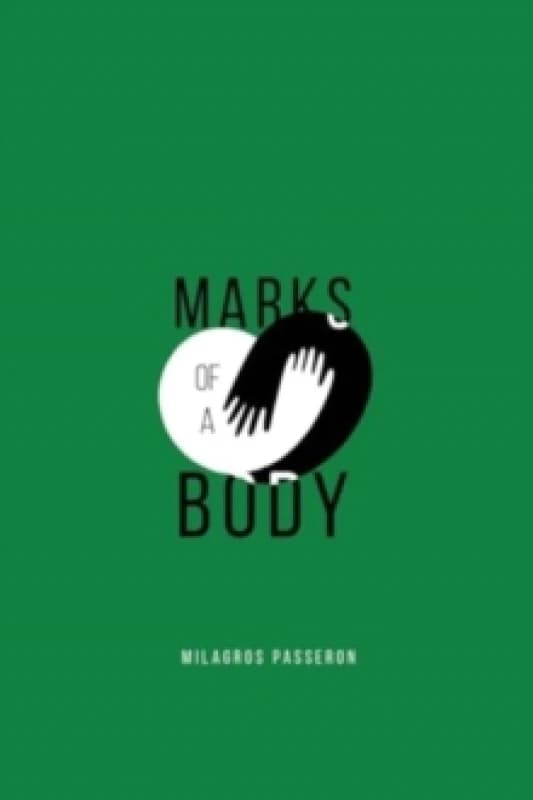 Marks of a Body Paperback / softback