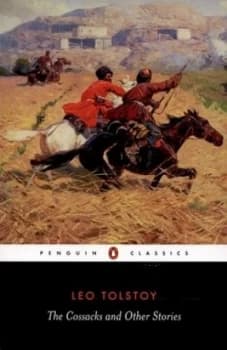 The Cossacks and Other Stories by Leo Tolstoy Paperback