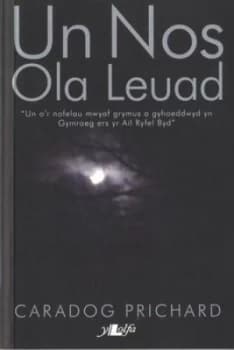 Un Nos Ola Leuad by Caradog Prichard Book