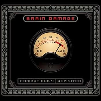 Brain Damage - Combat Dub 4 Revisited CD