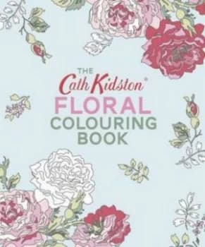 Cath Kidston Floral Colouring Book by Cath Kidston Paperback