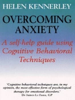 Overcoming Anxiety by Helen Kennerley Paperback