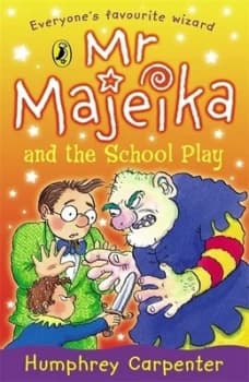 Mr Majeika and the School Play by Humphrey Carpenter Paperback
