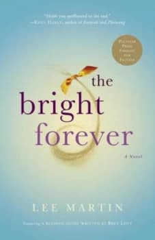 The Bright Forever by Lee Martin Book