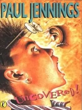 Uncovered by Paul Jennings
