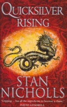 Quicksilver Rising by Stan Nicholls Book