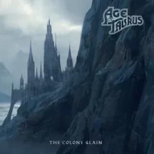 The Colony Slain by Age of Taurus CD Album