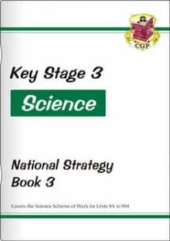 Ks3 Science National Strategy - Book 3 Units 9a to 9m by Cgp Books Paperback
