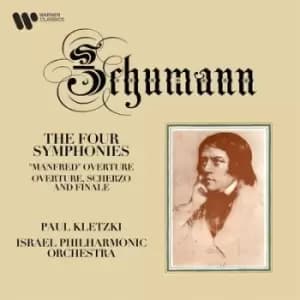Schumann The Four Symphonies/Manfred Overture/ by Robert Schumann CD Album