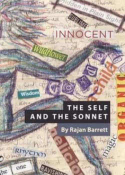 The Self and the Sonnet by Rajan Barrett Hardback