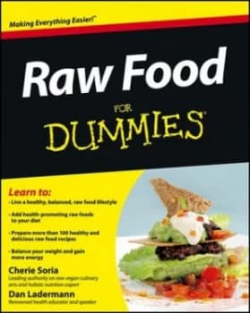 Raw Food for Dummies by Cherie Soria Book