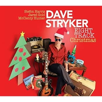 Dave Stryker - Eight Track Christmas CD