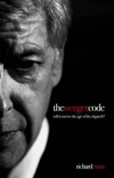 The Wenger Code by Richard Evans Hardback