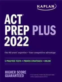 ACT Prep Plus 2022 : 5 Practice Tests + Proven Strategies + Online