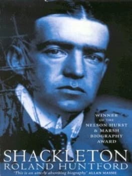 Shackleton by Roland Huntford Paperback