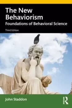 The New BehaviorismFoundations of Behavioral Science