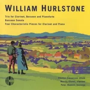 William Hurlstone Trio for Clarinet Bassoon and Pianoforte/ by William Hurlstone CD Album