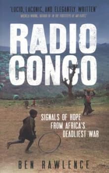 Radio Congo by Ben Rawlence Paperback