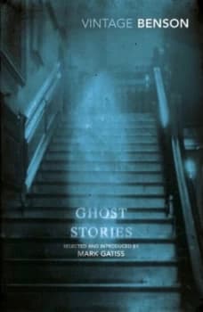 Ghost Stories by E F Benson Book