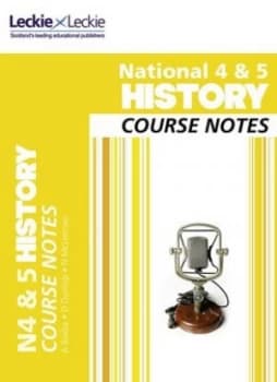 National 4/5 History Course Notes by Maxine Hughes Book