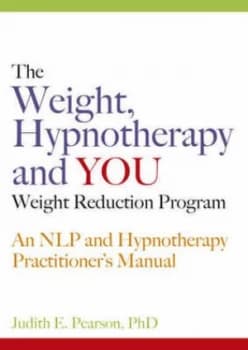 The Weight Hypnotherapy and You by Judith E Pearson Paperback