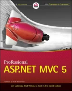 Professional ASPNET MVC 5 by Jon Galloway