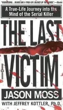 The Last Victim by Jason Moss
