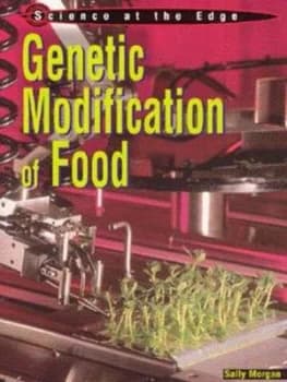 Genetic Modification of Food by Sally Morgan Paperback