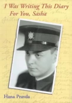 I Was Writing This Diary for You Sasha by Hana Prada and Edward Fenton Hardback