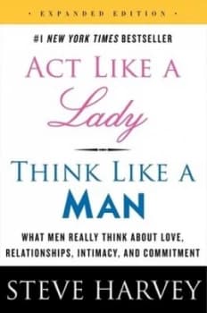 Act like a Lady Think like a Man Expanded Edition by Steve Harvey Paperback