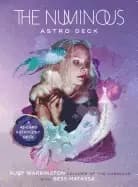numinous astro deck a 45 card astrology deck