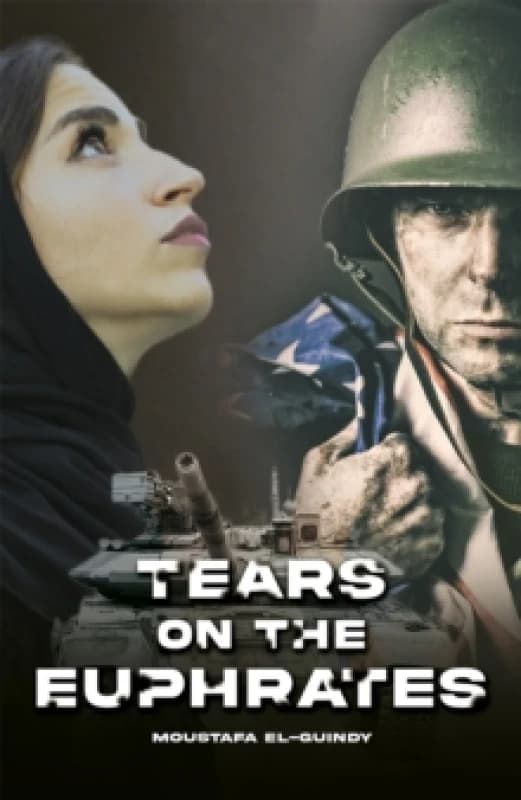 Tears on the Euphrates. Paperback. By Moustafa ElGuindy Books